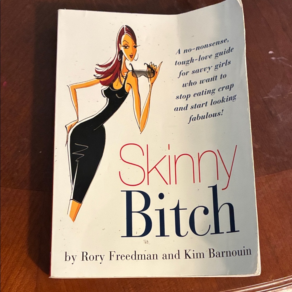 Skinny Book by Rory Freedman and Kim Barnouin